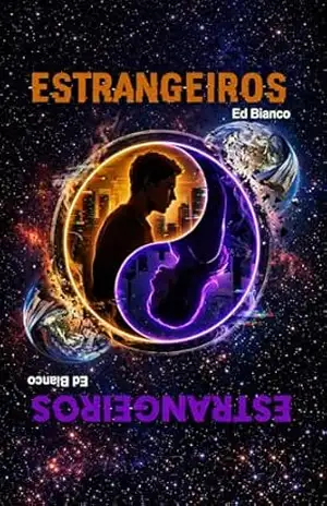 ESTRANGEIROS: A Última Primavera – Ed Bianco