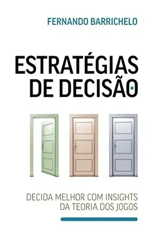Estratégias De Decisão - Fernando Barrichelo