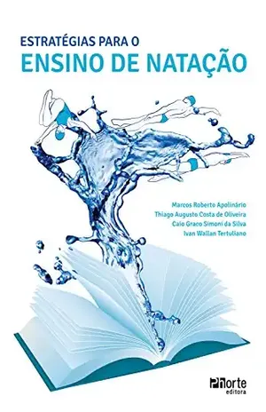 Estratégias para o ensino de natação - Marcos Roberto Apolinário