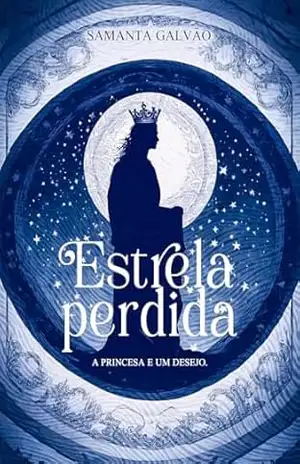 Estrela Perdida - Samanta Galvão