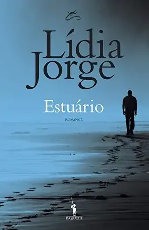 Estuário – Lídia Jorge