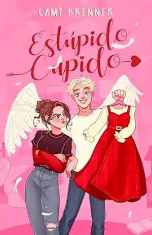 Estúpido Cupido - Cami Brenner