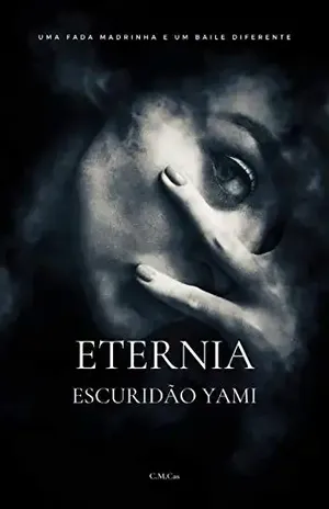 Eternia: Escuridão Yami (Spin–off de Rei de Eternia Livro 1) – C.M. Cas