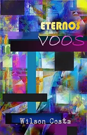 Eterno Voo – Wilson Costa