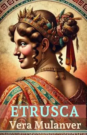 Etrusca – Vera Mulanver