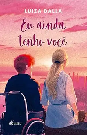 Eu ainda tenho você – Luiza Dalla