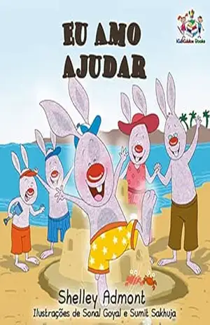 Eu Amo Ajudar (Portuguese Bedtime Collection) – Shelley Admont