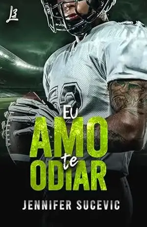 Eu amo te odiar – Jennifer Sucevic
