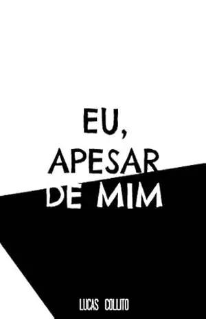 Eu Apesar de Mim – Lucas Collito