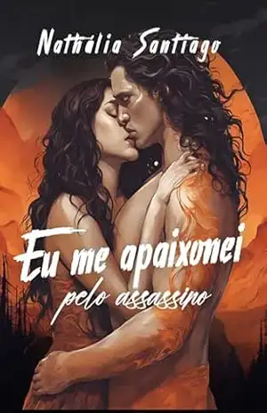 Eu me Apaixonei pelo Assassino - Nathália  Santiago