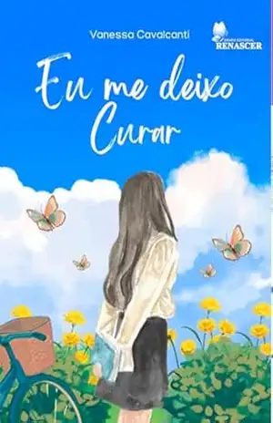Eu Me Deixo Curar - Vanessa Cavalcanti