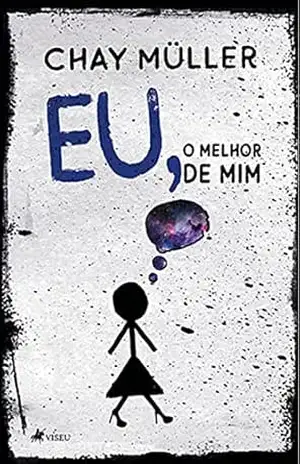 Eu, o melhor de mim – Chay Müller