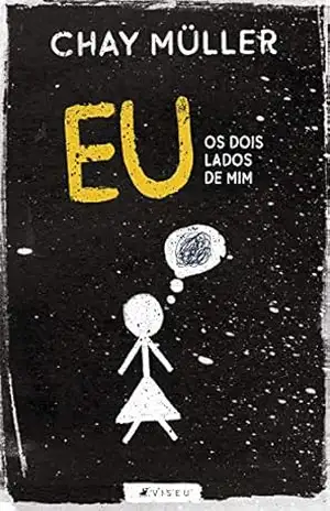 Eu: os dois lados de mim – Chay Müller