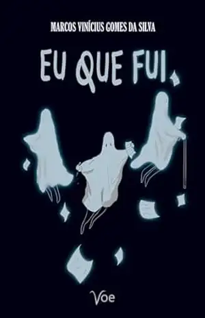 Eu Que Fui – Marcos Vinícius