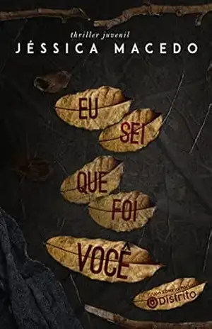 Eu sei que foi você – Jéssica Macedo