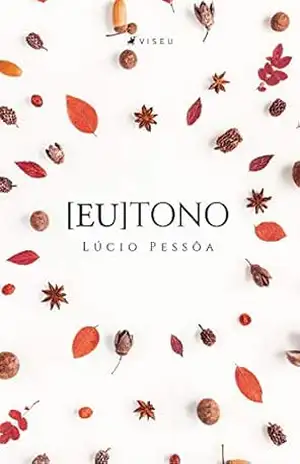 [eu]TONO – Lúcio Pessôa