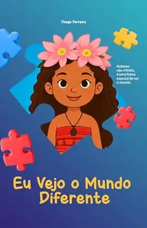 Eu Vejo o Mundo Diferente - Thiago Ferreira