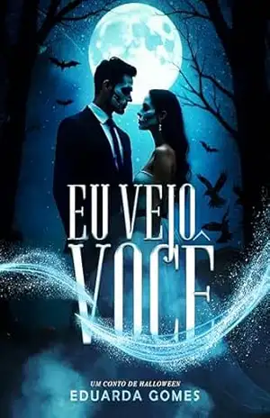 Eu Vejo Você – Eduarda  Gomes