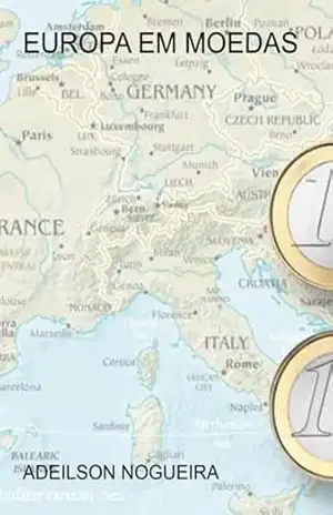 Europa Em Moedas – Adeilson Nogueira