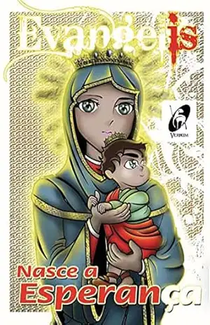 Evangelis: Nasce a esperança – HERBERT BARBOSA