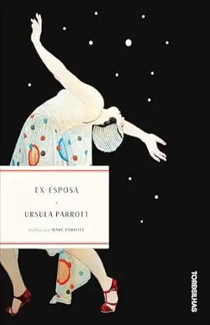 Ex–esposa - Ursula Parrott