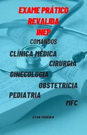 EXAME PRÁTICO REVALIDA–INEP: COMANDOS – OTAN PEREIRA