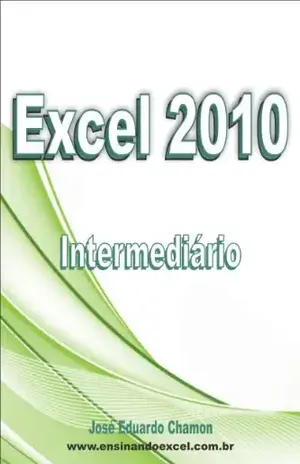 Excel 2010 – Intermediário – Jose Eduardo Chamon