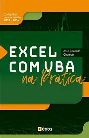 Excel com VBA na Prática – José Eduardo Chamon