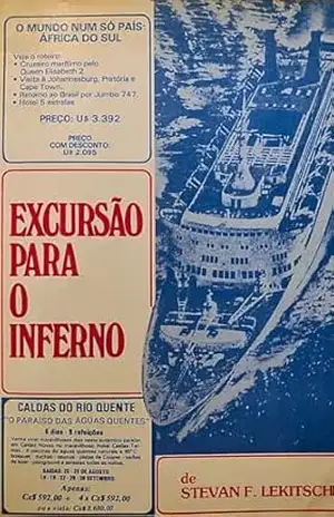 Excursão para o Inferno: Um romance policial em alto–mar... - Stevan Lekitsch