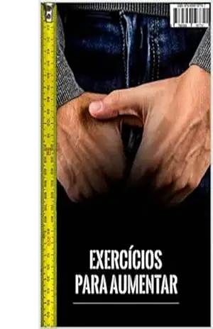 Exercícios para aumentar (Coletânea do Prazer Livro 10) – Zexter comércio varejista de alimentos eirelli