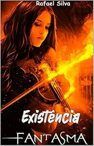 Existência Fantasma – Rafael   Silva