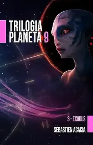 EXODUS (TRILOGIA PLANETA 9 Livro 3) – Sébastien Acacia