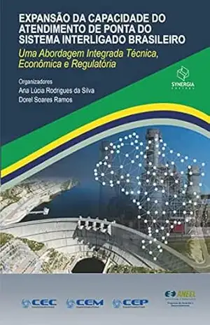 Expansão da capacidade de ponta do Sistema Interligado Brasileiro – Ana Lucia Rodrigues da Silva
