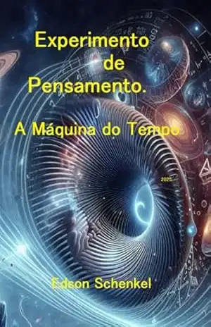 Experimento De Pensamento – Edson Schenkel