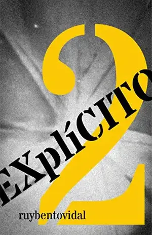 EXplíCITO: Volume 2 - Ruy Bento Vidal