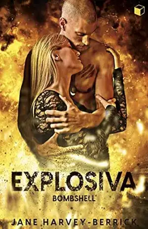 Explosiva: Bombshell – Jane  Harvey-Berrick