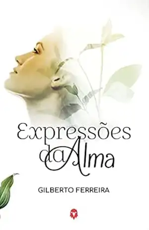 Expressões da Alma - Gilberto Ferreira