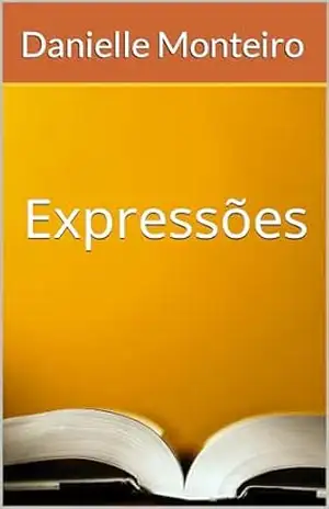 Expressões - Danielle Monteiro