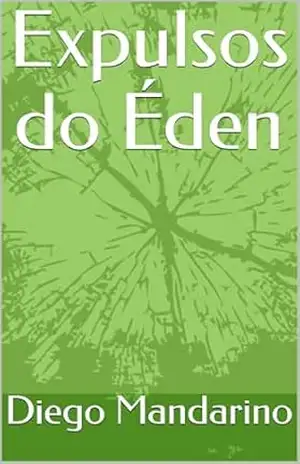 Expulsos do Éden – Diego Mandarino