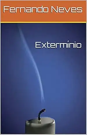 Extermínio – Fernando Neves