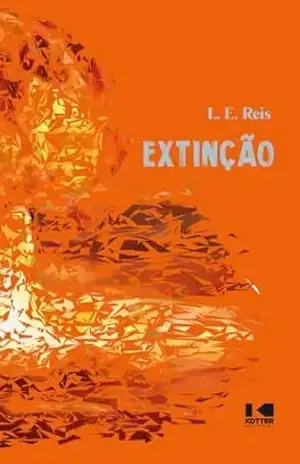 Extinção – L. E. Reis