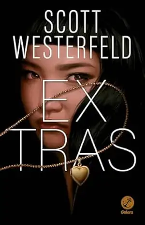 Extras (Vol. 4 Feios) - Scott Westerfeld
