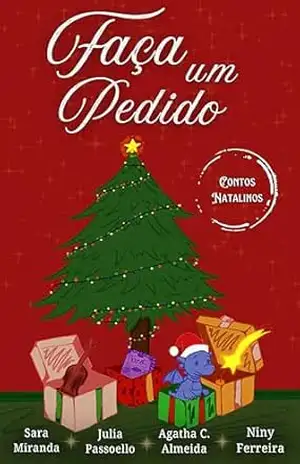 Faça um pedido: Contos natalinos – Agatha C Almeida