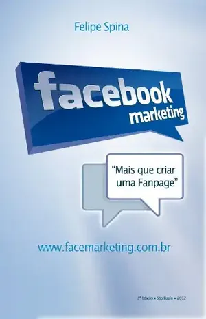 Facebook Marketing - Felipe Spina