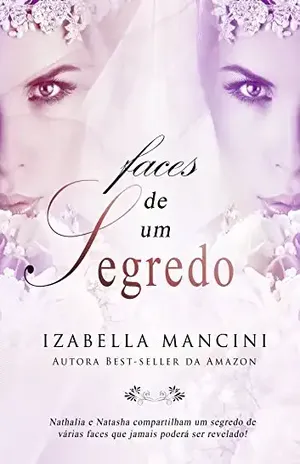 Faces de Um Segredo – Izabella Mancini