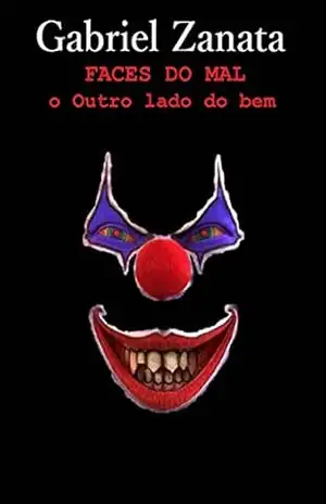 Faces Do Mal – Gabriel Zanata
