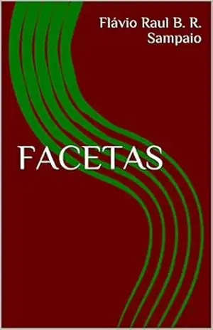 FACETAS – Flávio Raul B. R. Sampaio