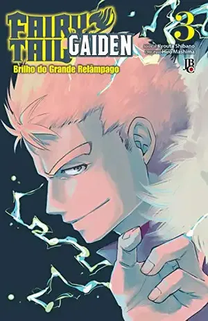 Fairy Tail Gaiden vol. 03 – Hiro Mashima