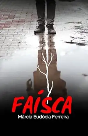 Faísca – Márcia Eudócia Ferreira