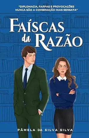 Faíscas da Razão – Pâmela da Silva Silva